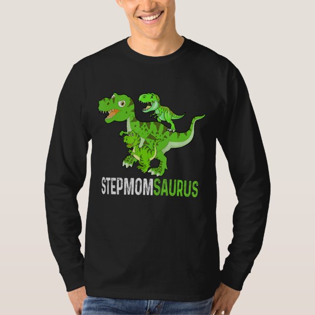 Mother's Day Stepmomsaurus T rex Dinosaur Funny St T-Shirt (Front)