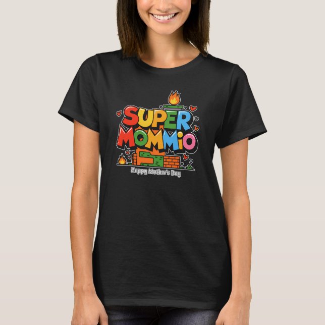 Mother's Day Super Mommio Cool Mom  T-Shirt (Front)