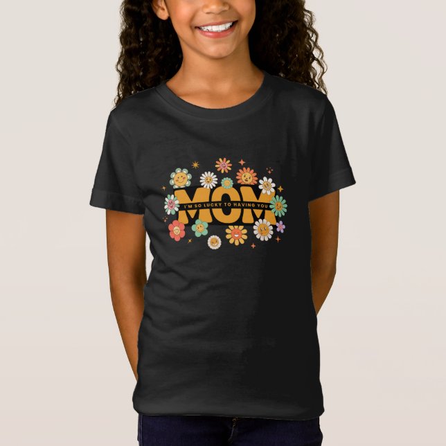 Mother's Day T-Shirt (Front)