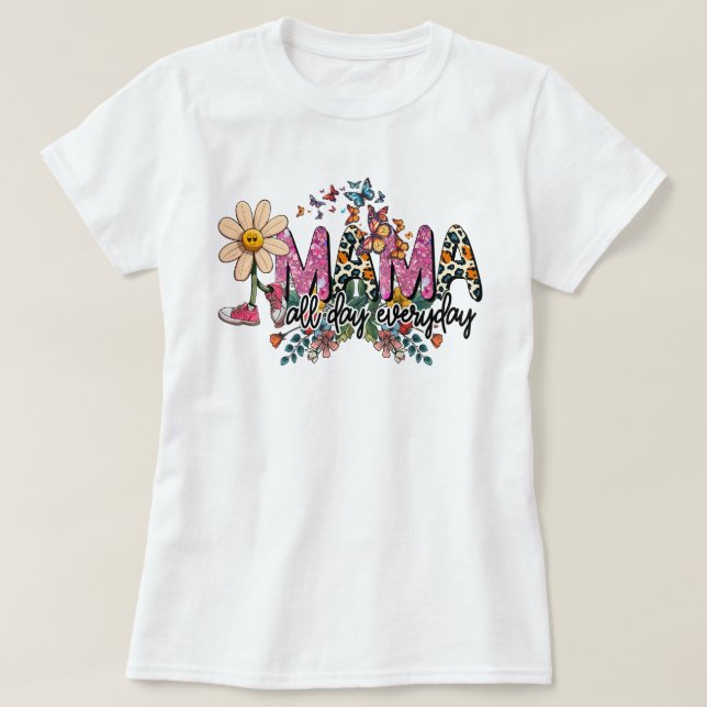 Mother's Day T-Shirt (Design Front)