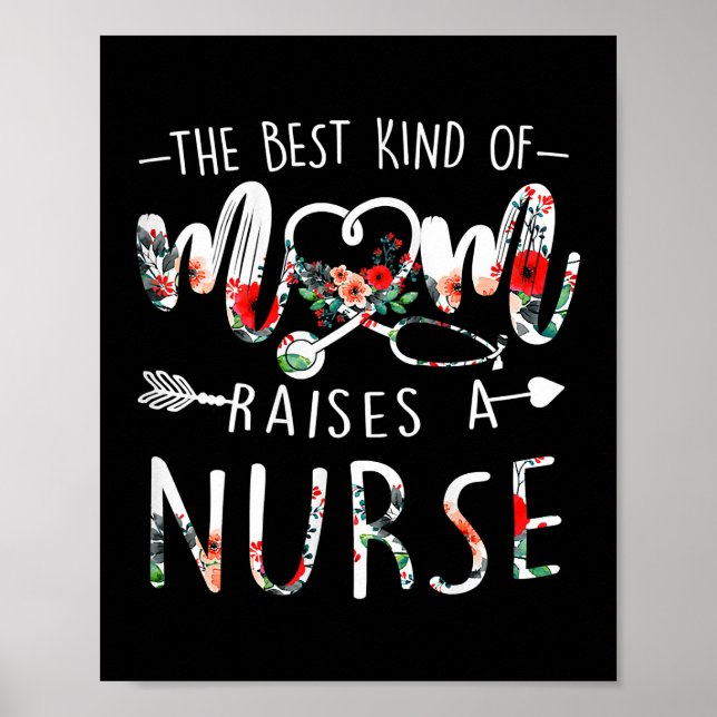 Mothers Day Tee The Best Kind Of Mom Raises A Poster (Front)