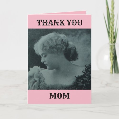 MOTHERS DAY THANK YOU FOR LOVE PATIENCE VICTORIAN