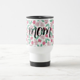 "Mother's Day" Thermal Tumbler Travel Mug