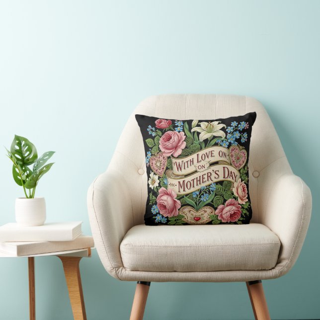 Mother's Day with Love Throw Pillow (Chair)