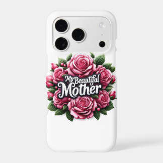 Mother's Day Words "My Beautiful Mother" iPhone 17 Pro Case