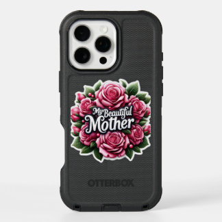 Mother's Day Words "My Beautiful Mother" iPhone 16 Pro Max Case