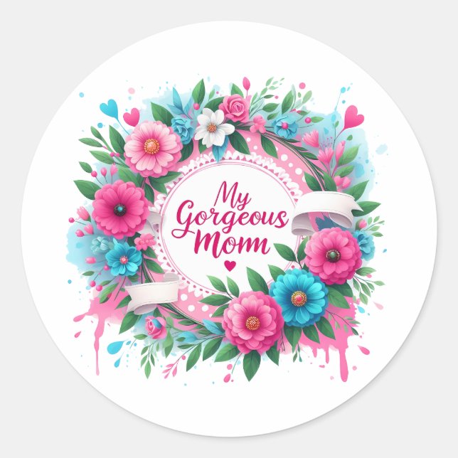 Mother's Day Words "My Gorgeous Mom"  Classic Round Sticker (Front)