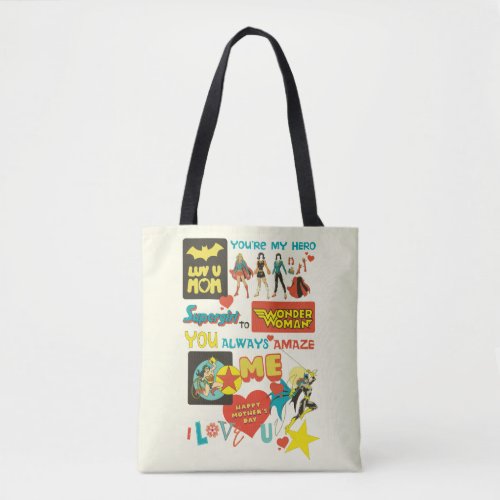 Mothers Day  Youre My Hero Tote Bag
