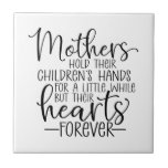 Mothers Hold Their Children’s Hand For A Little Wh Ceramic Tile at Zazzle