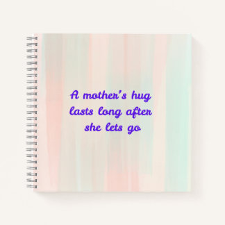 Mother's hugs notebook