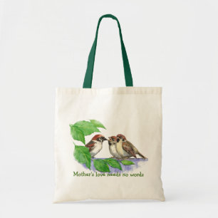 Mother's Love Needs no Words, Sparrow Birds Tote Bag