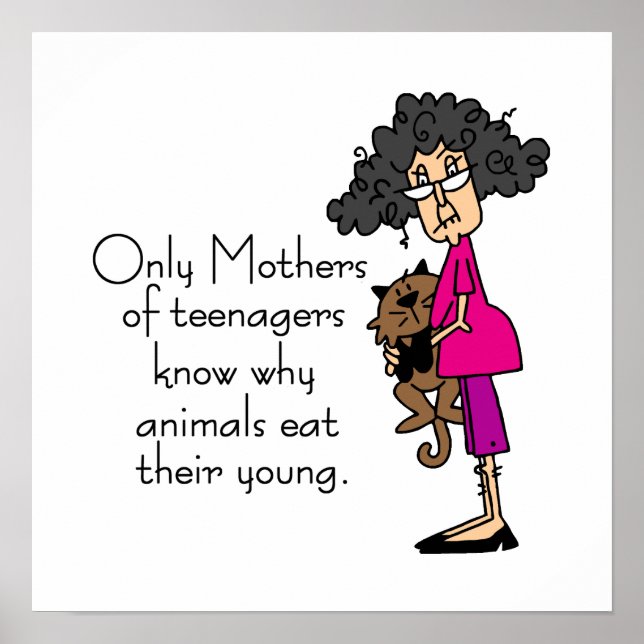Mothers of Teenagers Poster (Front)