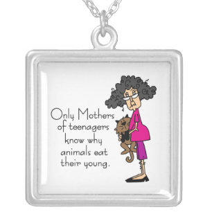 Mothers of Teenagers Silver Plated Necklace