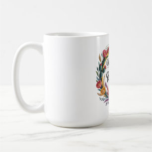 Mothers Paint Rainbows After Rain Coffee Mug