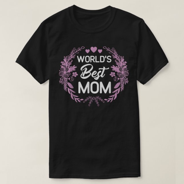Mothersday  Mom from Son Daughter For Mama Mothers T-Shirt (Design Front)