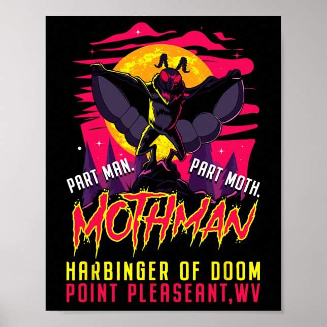 Mothman Fun Cryptid Harbinger Part Man Part Moth  Poster (Front)