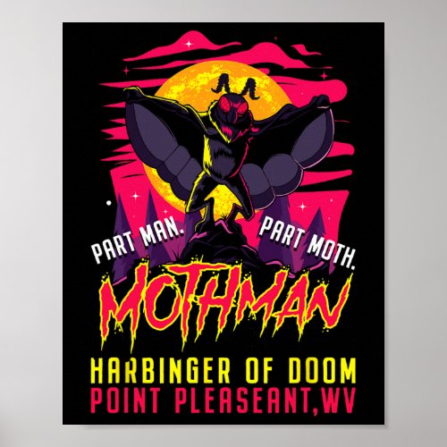 Mothman Fun Cryptid Harbinger Part Man Part Moth  Poster