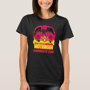 Mothman Harbinger Of Doom Folklore Creepy Cryptid  T-Shirt