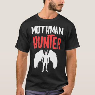 Mothman Hunter Folklore Cryptid Mothman  T-Shirt
