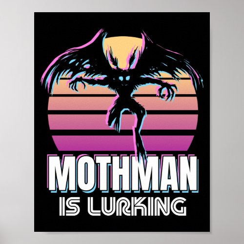 Mothman is lurking 80s Cryptid Gift Poster