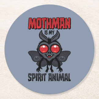 Mothman Is My Spirit Animal Round Paper Coaster