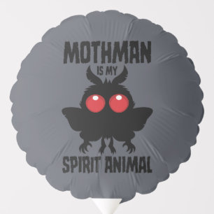 Mothman Is My Spirit Animal Silhouette Balloon