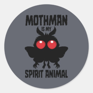 Mothman Is My Spirit Animal Silhouette Classic Round Sticker