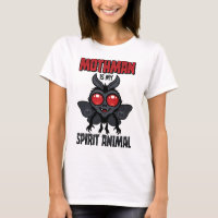 Mothman Is My Spirit Animal