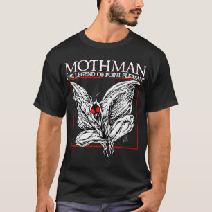 Mothman: The Legend of Point Pleasant T-Shirt