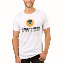 Motion Triggered Security Cam T-Shirt - Tech & Sur