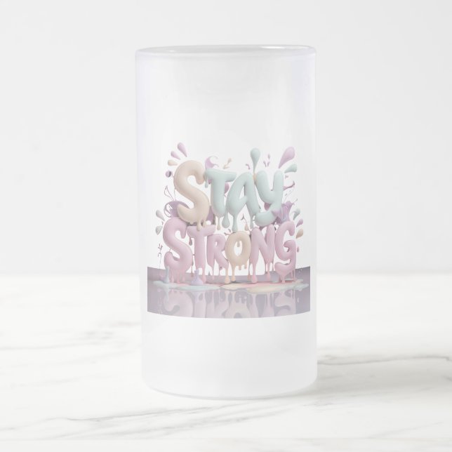 motivate stay strong frosted glass beer mug (Center)