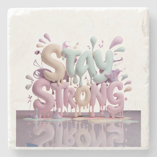 motivate stay strong stone coaster (Front)