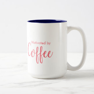 Motivated by Coffee - Coffee Mug