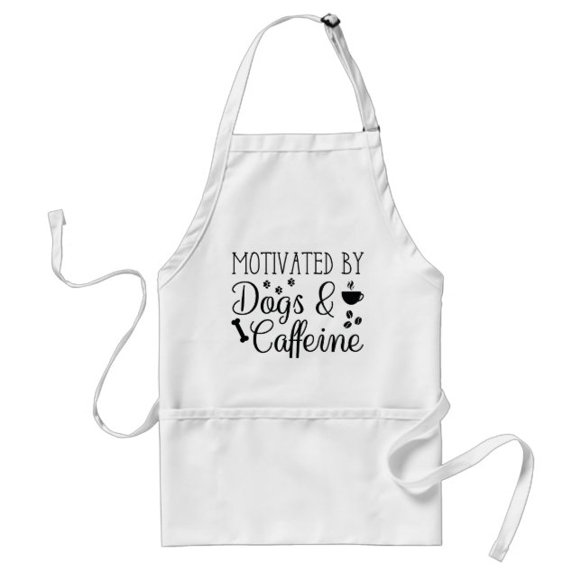 Motivated By Dogs And Caffeine Adult Apron (Front)