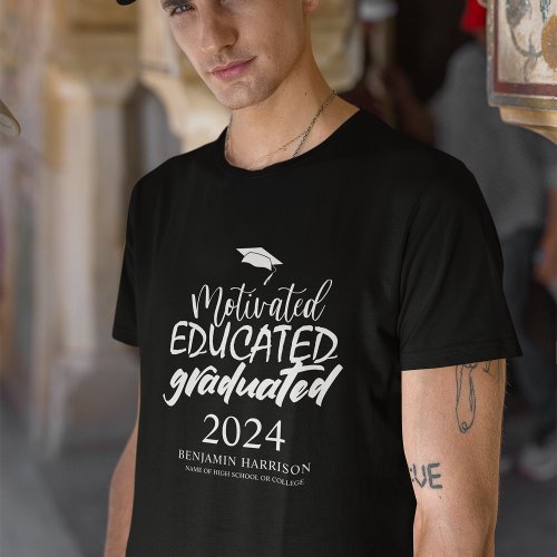 Motivated Educated Graduated  Graduation T_Shirt
