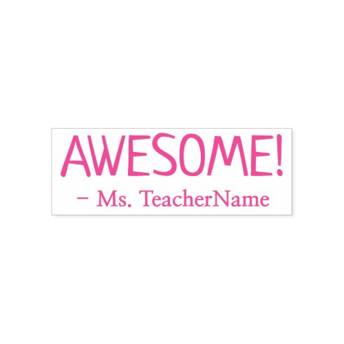 Motivating AWESOME  Tutor Name Rubber Stamp