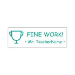 [ Thumbnail: Motivating "Fine Work!" Educator Rubber Stamp ]