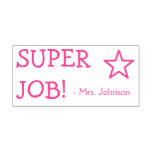[ Thumbnail: Motivating "Super Job!" + Tutor Name Rubber Stamp ]