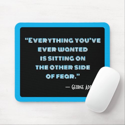 Motivation and Encouragement Quote Chalkboard Art Mouse Pad