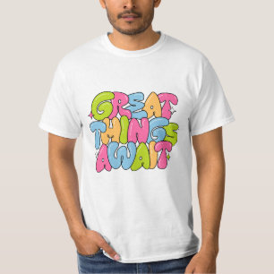 Motivation Colorful Bubble T-Shirt