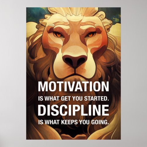 Motivation Discipline Lion Motivational Quotes Poster