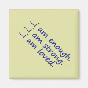 Motivation Dk Blue Enough Strong Loved Topography Magnet