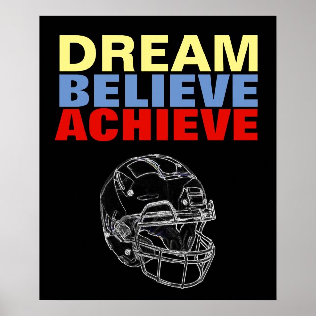 Motivation Dream Believe Achieve Football Poster (Front)