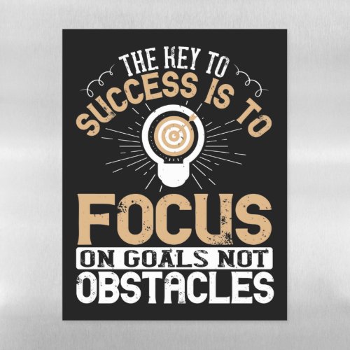 Motivation _Focus On Goals Not Obstacles Magnetic Dry Erase Sheet