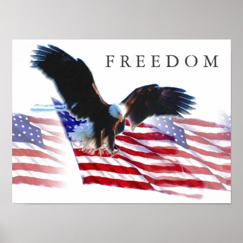 Motivation Freedom Eagle Landing US Flag Patriotic Poster