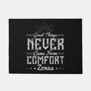 Motivation Great Things in Comfort Zone Doormat