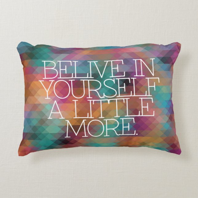 Motivation, inspiration, words of wisdom. quotes decorative pillow (Front)