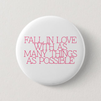 Motivation, inspiration, words of wisdom. quotes pinback button