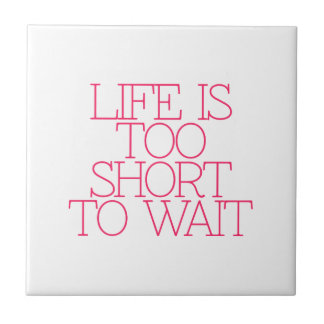 Motivation, inspiration, words of wisdom. quotes tile