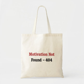 Motivation Not Found – Programmer Humor Design Tote Bag